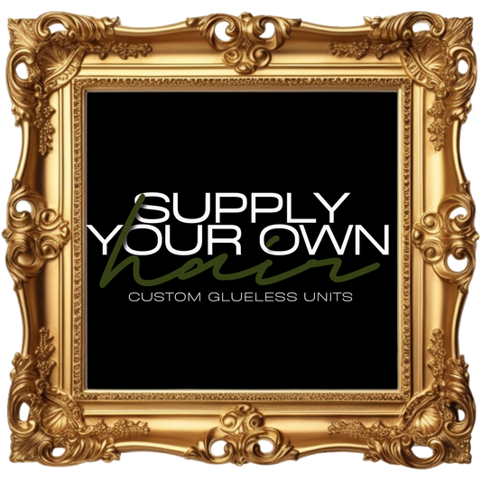 Supply Your Own Hair